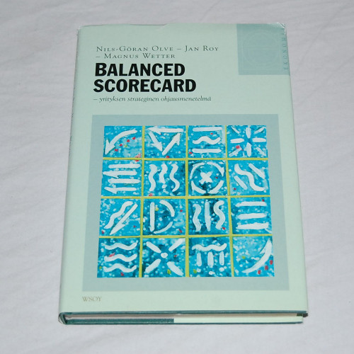 Balanced Scorecard - Yrityksen strateginen ohjausmenetelmä